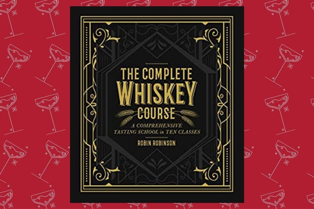 The Complete Whiskey Course